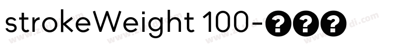 strokeWeight 100字体转换